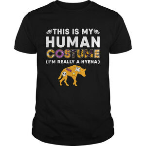 This Is My Human Hyena   Gifts Shirt
